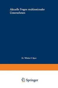 bokomslag Aktuelle Fragen multinationaler Unternehmen