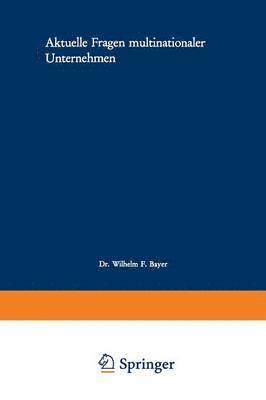 bokomslag Aktuelle Fragen multinationaler Unternehmen
