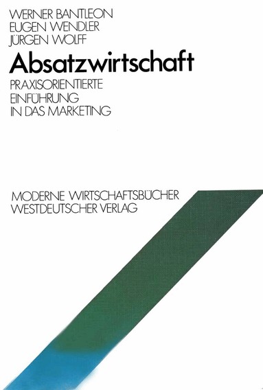 Werner Bantleon - Absatzwirtschaft, Häftad