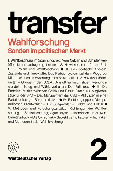 Carl Böhret, Garry D. Brewer, Ronald D. Brunner, Herbert Ehrenberg, Klaus Liepelt, Erika Spiegel, Günter Struve - Wahlforschung: Sonden im politischen Markt, Häftad