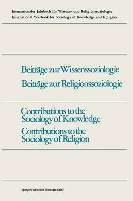Fritz Schütze, Fritz Schütze - Contributions to the Sociology of Knowledge / Contributions to the Sociology of Religion, Häftad