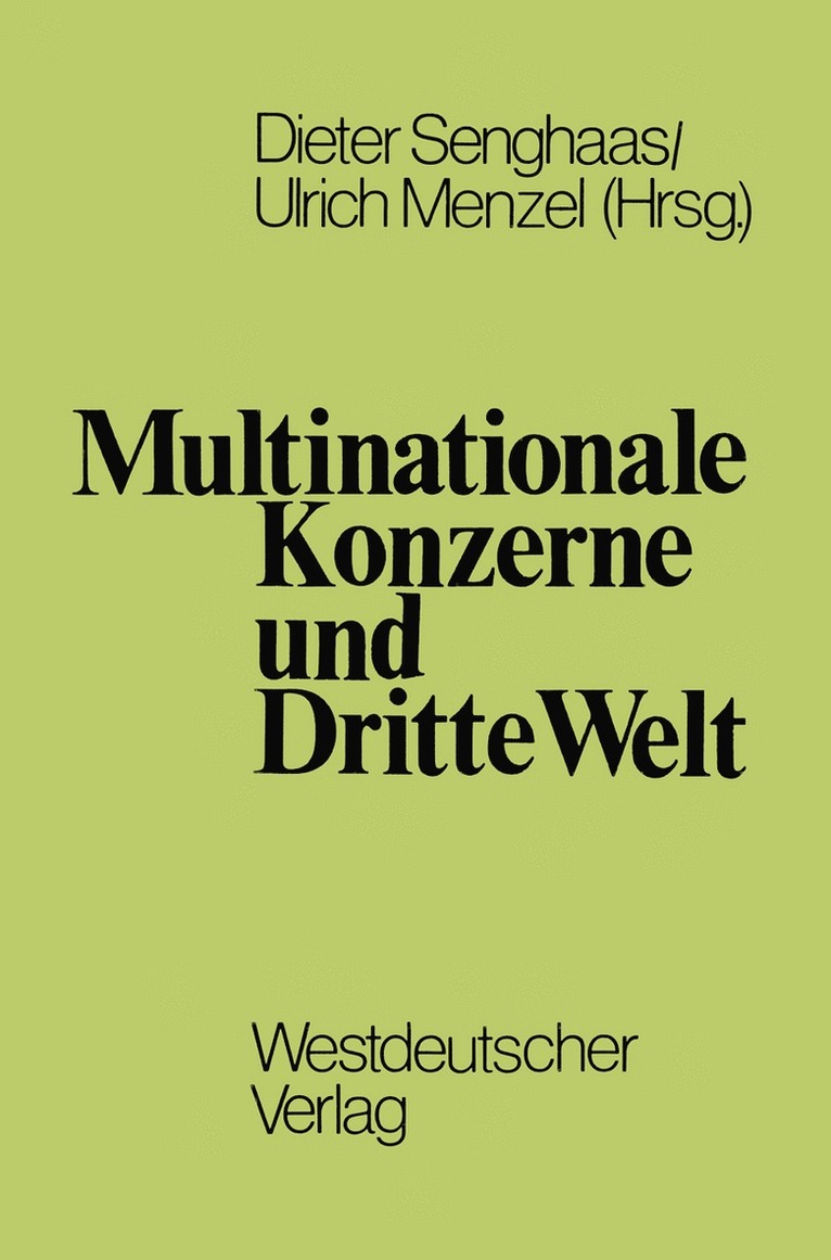 Dieter Senghaas, Ulrich Albrecht - Multinationale Konzerne und Dritte Welt, Häftad