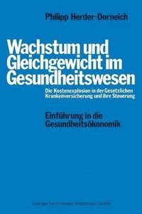 bokomslag Wachstum und Gleichgewicht im Gesundheitswesen