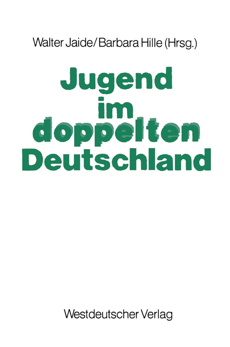 Jugend im doppelten Deutschland