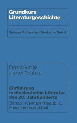 bokomslag Einfhrung in die deutsche Literatur des 20. Jahrhunderts