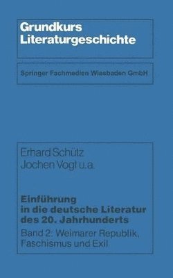 bokomslag Einführung in die deutsche Literatur des 20. Jahrhunderts