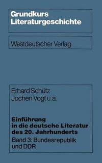 bokomslag Einfhrung in die deutsche Literatur des 20. Jahrhunderts