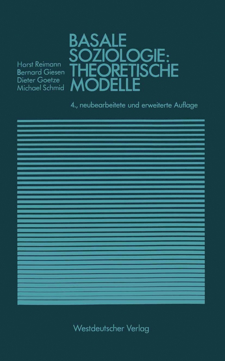 Basale Soziologie: Theoretische Modelle 1