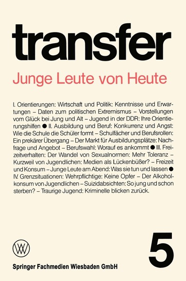 Carl Böhret, Garry D. Brewer, Ronald D. Brunner, Herbert Ehrenberg, Klaus Liepelt, Günter Struve - Junge Leute von Heute, Häftad
