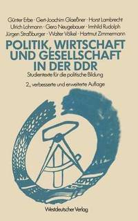 bokomslag Politik, Wirtschaft und Gesellschaft in der DDR
