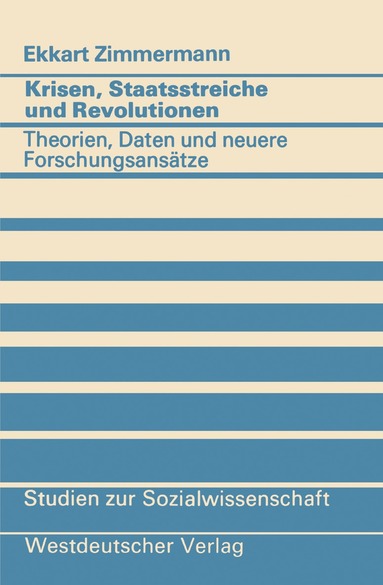 Ekkart Zimmermann - Krisen, Staatsstreiche und Revolutionen, Häftad