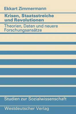 Ekkart Zimmermann - Krisen, Staatsstreiche und Revolutionen, Häftad