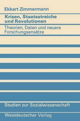 Krisen, Staatsstreiche und Revolutionen 1