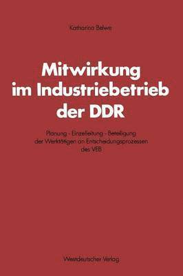 bokomslag Mitwirkung im Industriebetrieb der DDR