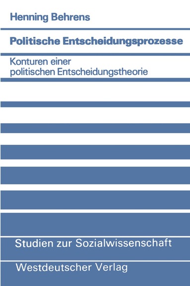 Henning Behrens - Politische Entscheidungsprozesse, Häftad