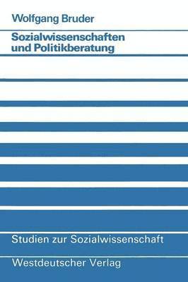 bokomslag Sozialwissenschaften und Politikberatung