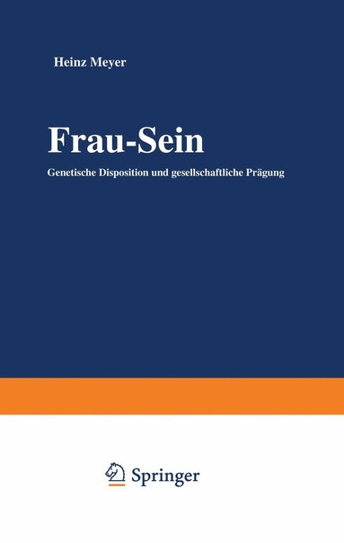 Heinz Meyer - Frau — Sein, Häftad