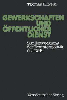 bokomslag Gewerkschaften und ffentlicher Dienst