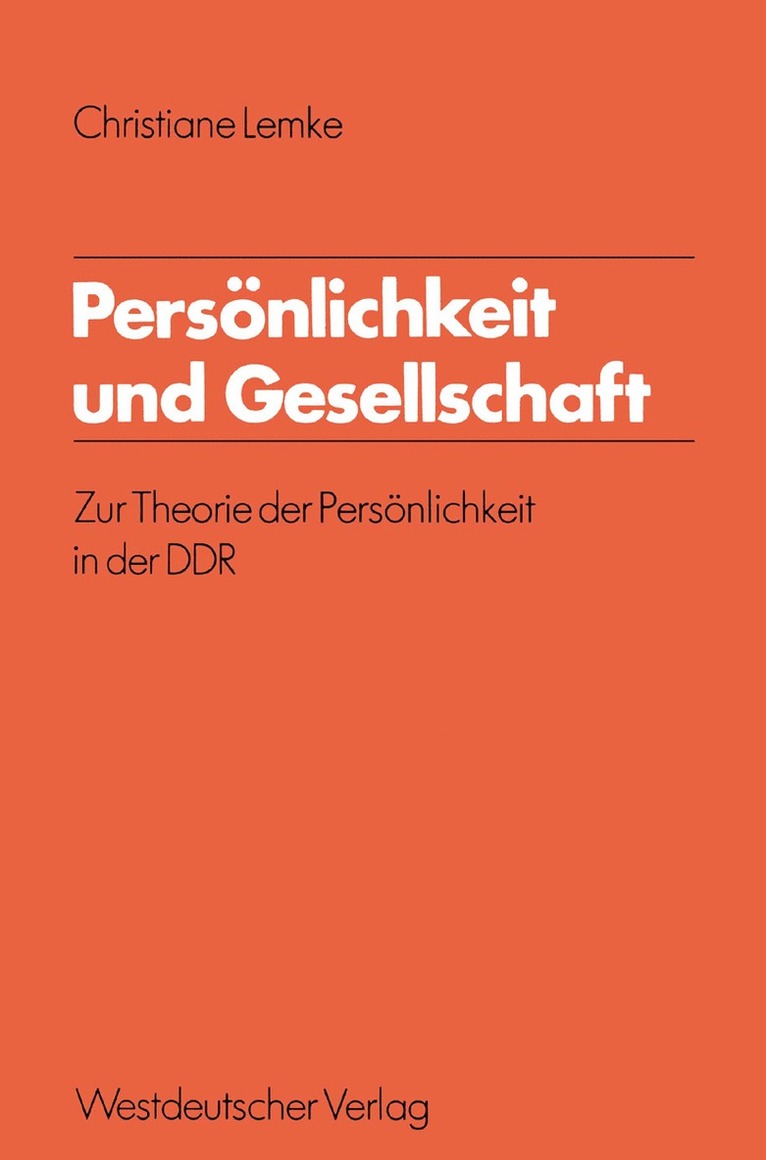 Christiane Lemke - Persönlichkeit und Gesellschaft, Häftad