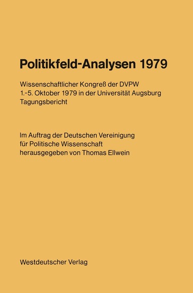 Thomas Ellwein - Politikfeld-Analysen 1979, Häftad