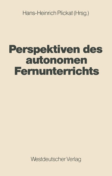 bokomslag Perspektiven des autonomen Fernunterrichts