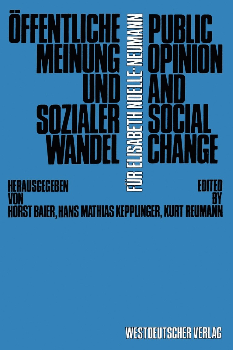 Horst Baier - Öffentliche Meinung und sozialer Wandel / Public Opinion and Social Change, Häftad