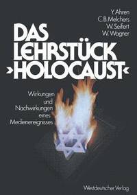 bokomslag Das Lehrstck Holocaust