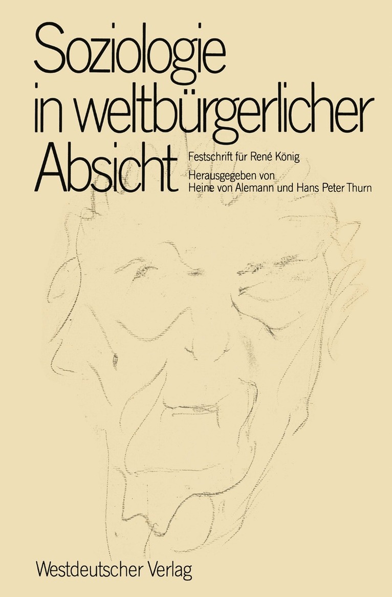 Heine v. Alemann, Hans Peter Thurn, Heine V. Alemann - Soziologie in weltbürgerlicher Absicht, Häftad