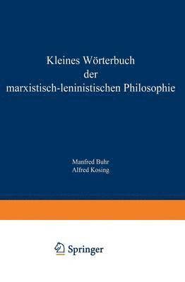 bokomslag Kleines Wrterbuch der Marxistisch-Leninistischen Philosophie