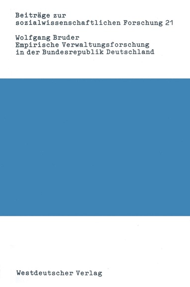 bokomslag Empirische Verwaltungsforschung in der Bundesrepublik Deutschland