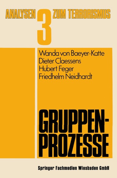 Wanda von Baeyer-Katte, Dieter Claessens, Hubert Feger, Friedhelm Neidhardt - Gruppenprozesse, Häftad