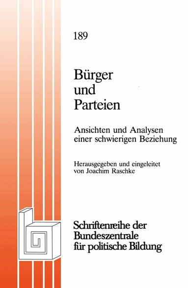 Joachim Raschke - Bürger und Parteien, Häftad