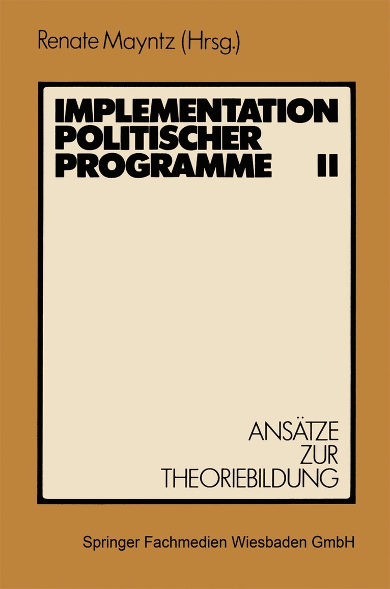 Renate Mayntz, Renate Mayntz - Implementation politischer Programme II, Häftad