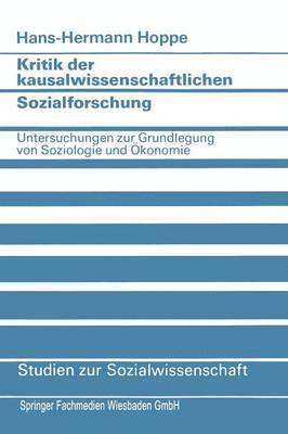 Hans-Hermann Hoppe - Kritik der kausalwissenschaftlichen Sozialforschung, Häftad