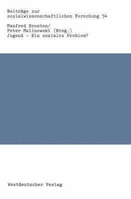Manfred Brusten, Peter Malinowski - Jugend — Ein soziales Problem?, Häftad
