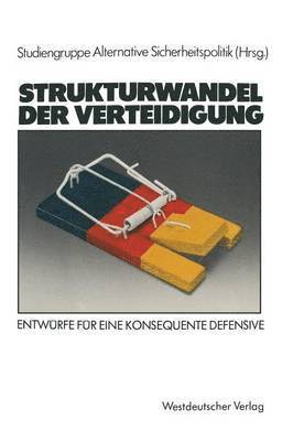 Strukturwandel der Verteidigung 1