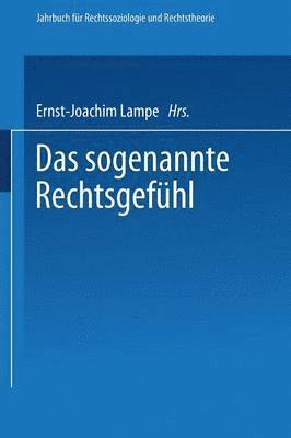 Das sogenannte Rechtsgefühl