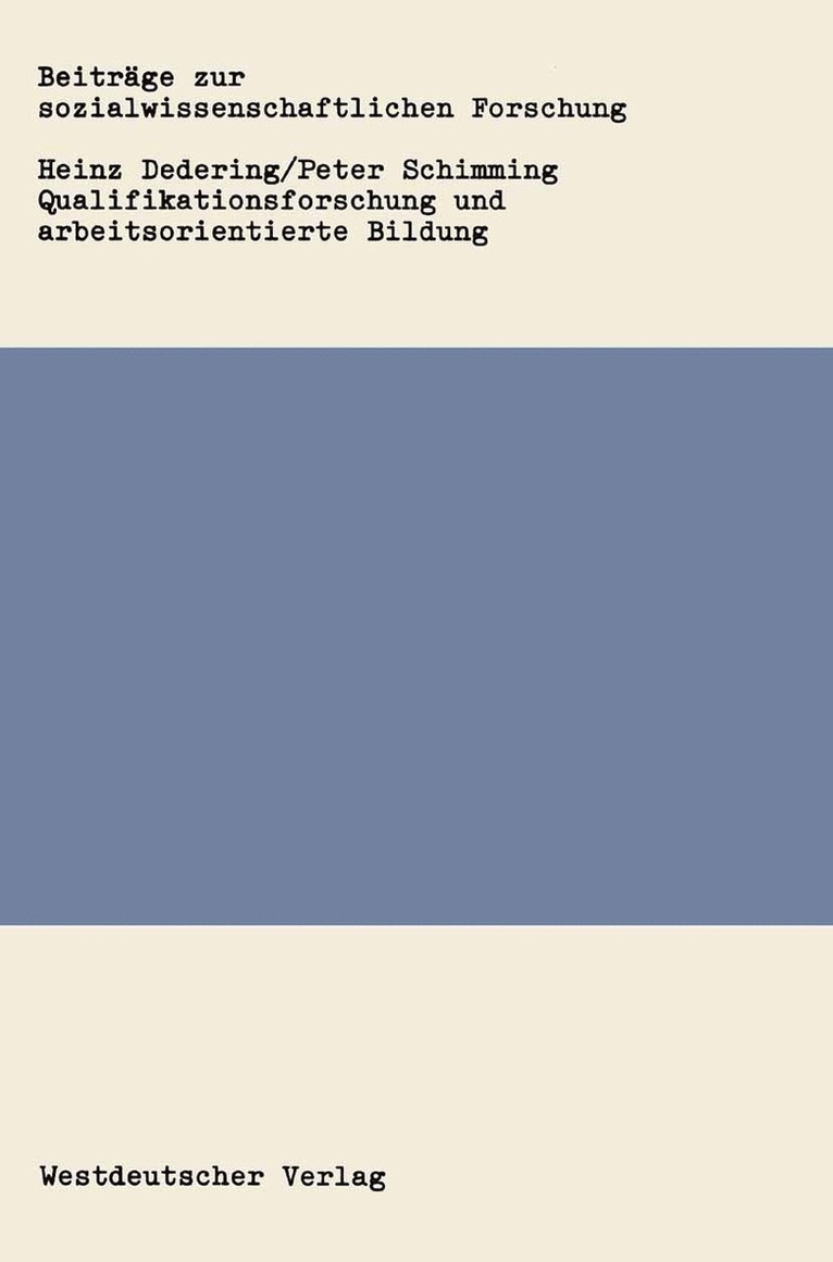 Heinz Dedering, Heinz Dedering, Peter Schimming - Qualifikationsforschung und arbeitsorientierte Bildung, Häftad
