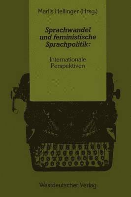 bokomslag Sprachwandel und feministische Sprachpolitik: Internationale Perspektiven