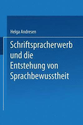 bokomslag Schriftspracherwerb und die Entstehung von Sprachbewutheit