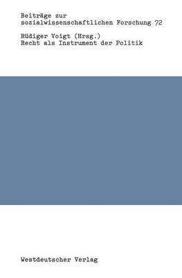 Recht als Instrument der Politik