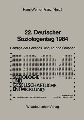 22. Deutscher Soziologentag 1984 1