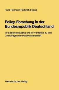 bokomslag Policy-Forschung in der Bundesrepublik Deutschland