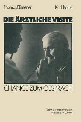 Die ärztliche Visite