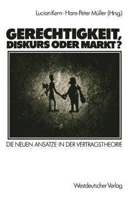 bokomslag Gerechtigkeit, Diskurs oder Markt?