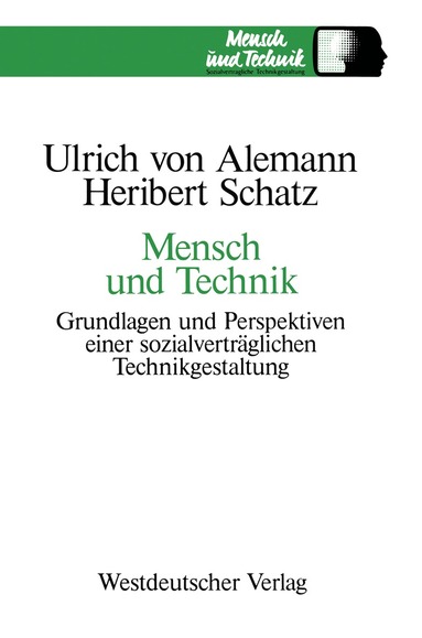 Ulrich von Alemann - Mensch und Technik, Häftad