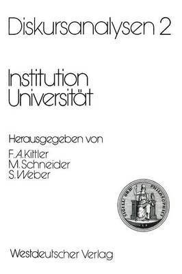 bokomslag Diskursanalysen 2: Institution Universitt