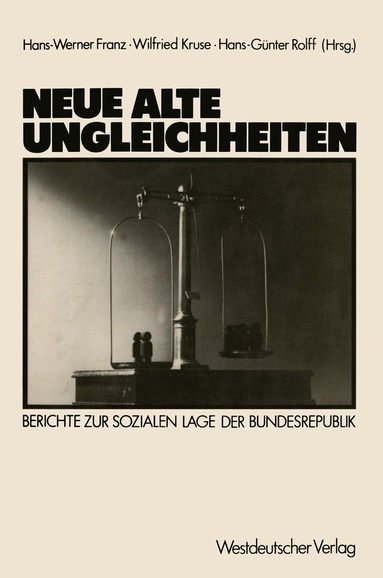 Hans-Werner Franz - Neue alte Ungleichheiten, Häftad