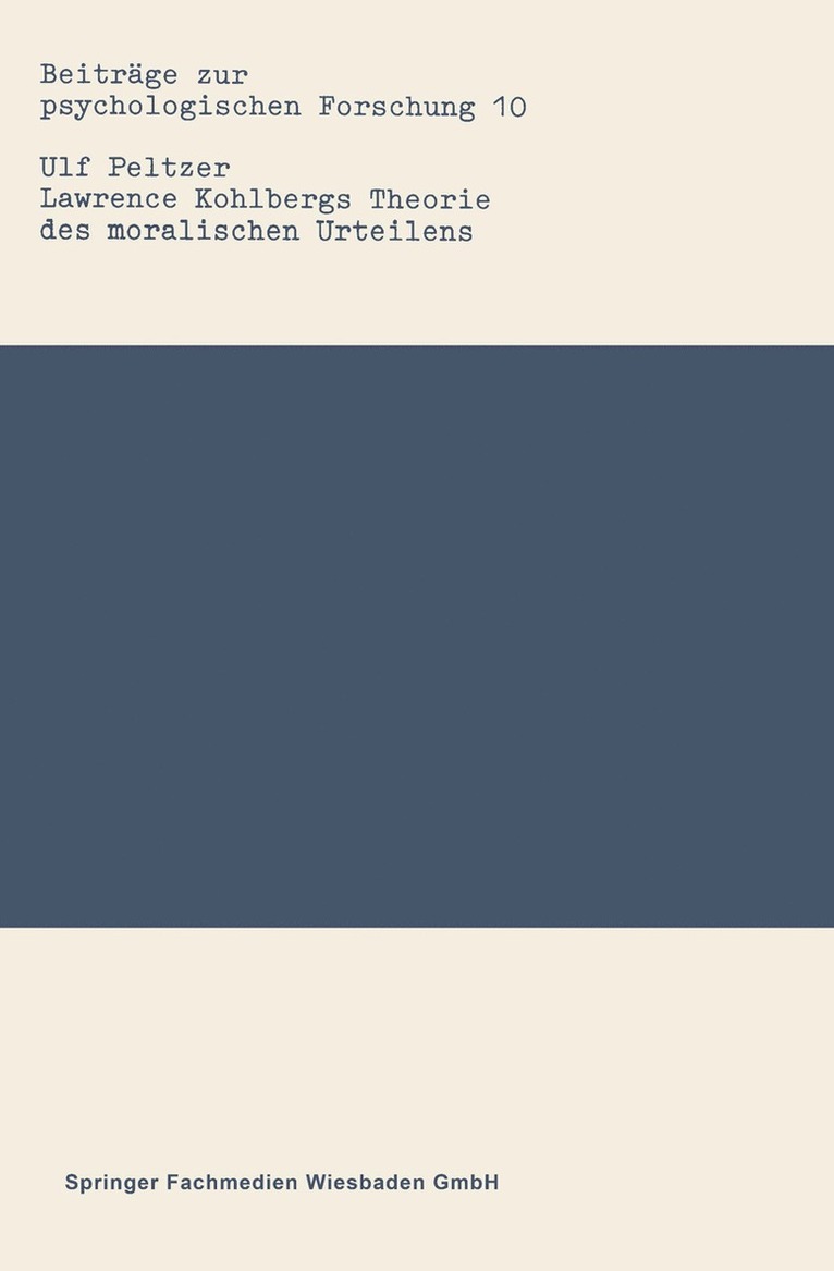 Ulf Peltzer - Lawrence Kohlbergs Theorie des moralischen Urteilens, Häftad