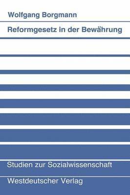 bokomslag Reformgesetz in der Bewhrung